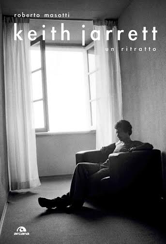 Roberto Masotti - Keith Jarrett un ritratto